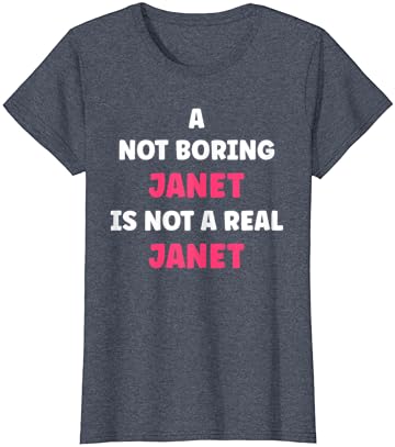 O primeiro nome da mulher chato Janet não é uma camiseta de Janet de verdade