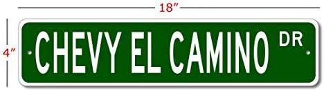 Chevy El Camino Street Sign, sinal de carro GM, sinal de garagem de metal, decoração de parede de novidades - 4x18 polegadas