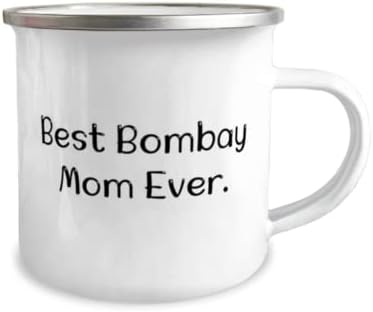 Presentes de gatos de Bombaim para amantes de gatos, melhor mãe de Bombaim de todos os tempos, Motivational Bombay Cat 12oz Camper