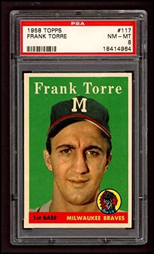 1958 Topps 117 Frank Torre Milwaukee Braves PSA PSA 8.00 Braves