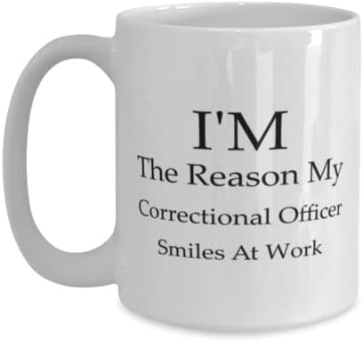 Oficial correcional Caneca, sou a razão pela qual meu oficial correcional sorri no trabalho, idéias de presentes exclusivas