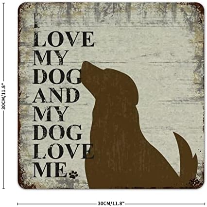 Alioyoit engraçado Metal Dog Sign Placa Eu amo meu cachorro e meu cachorro me amo cabide de estimação de porta de estimação