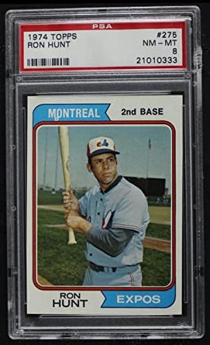 1974 Topps # 275 Ron Hunt Montreal Expos PSA PSA 8.00 Expos