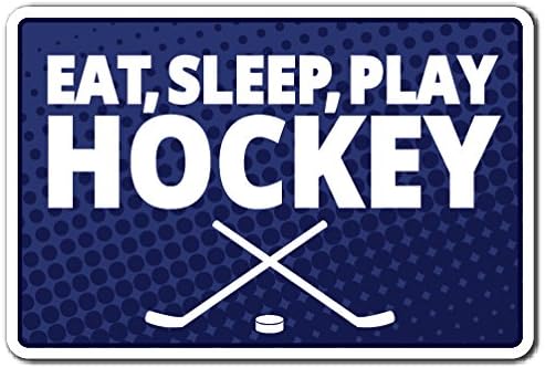 Coma Sleep Play Hockey Aluminium Sign Player Sports Game Faithful | Interno/externo | 18 de altura