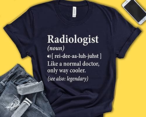 Camisa de definição de radiologista, tee de presente da semana de apreciação da tecnologia de radiologia