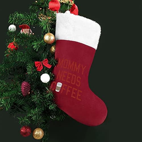 Mamãe precisa de café Meias de Natal, meia árvore de Natal Ornamentos pendurados para férias de lareira 16.5