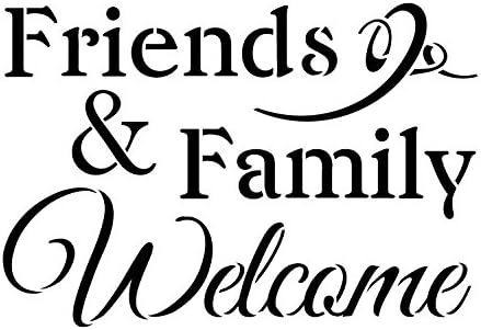 Amigos e família são bem -vindos estêncil por Studior12 | Elegant Welcome Word Art - Modelo Mylar reutilizável | Pintura, giz, mídia mista | Use para artesanato, decoração de casa DIY - Escolha o tamanho