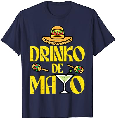 Drink de Mayo engraçado Cinco de Mayo México Fiesta Party T-shirt