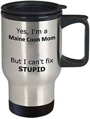 Sim, eu sou uma mãe de Maine Coon, mas não consigo consertar uma caneca de viagem estúpida - Guny Maine Coon Mom, presente