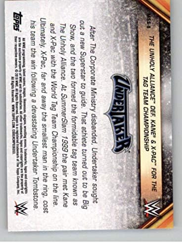 2019 Topps WWE Summerslam Sr. SummerSlam #MSS-8 22/8/99 The Unholy Alliance Def. Kane & X-Pac para o cartão de negociação de Wrestling da Tag Team Champions