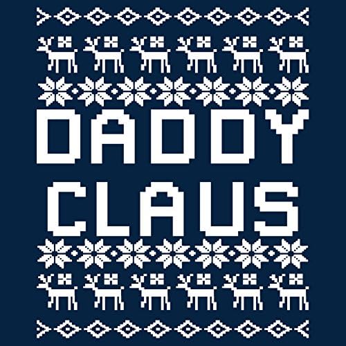 Daddy Claus - Sweater Funny Feely Sweater Christmas Crewneck Sweatshirt