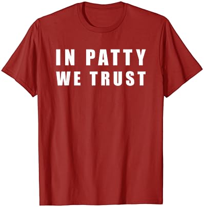 Em Patty, confiamos na camiseta