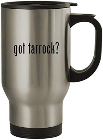 Presentes Knick Knack Got Tarrock? - caneca de viagem de aço inoxidável de 14 onças, prata