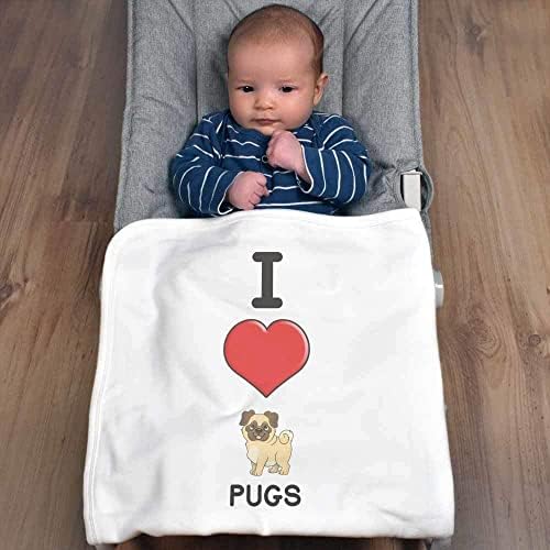 Azeeda 'I Love Pugs' Cotton Baby Blain / Shawl