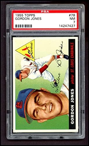 1955 Topps 78 Gordon Jones St. Louis Cardinals PSA PSA 7.00 Cardinals