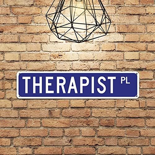 Terapeuta metal lata sinal de rua personalizada sinal de terapeuta presente de parede de parede sinais decorativos de