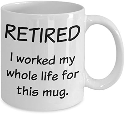 Presentes de aposentadoria para mulheres, homens - Gag Presentes para colegas de trabalho - Eu trabalhei toda a minha vida