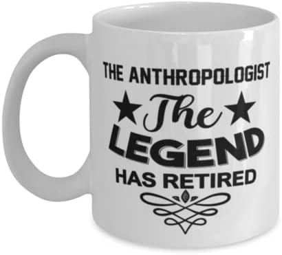 Caneca antropóloga, a lenda se aposentou, idéias de presentes exclusivas para antropólogo, copo de chá de caneca de café branco