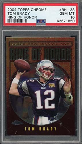 Tom Brady 2004 Topps Chrome Ring of Honor Football Card #RH-38 PSA 10 classificado