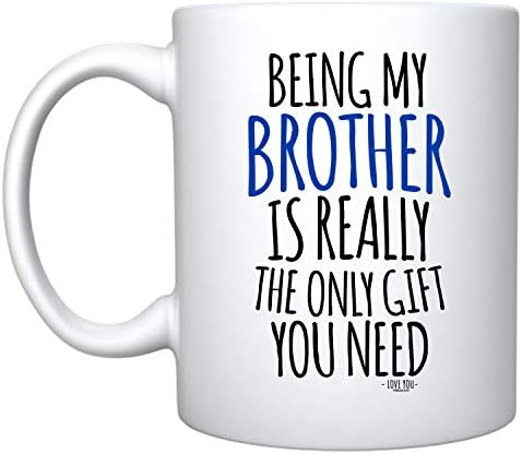 Veracco sendo meu irmão é realmente os únicos presentes que você precisa de caneca de café em cerâmica para ele aniversário