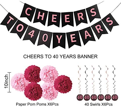 Kit de decorações de festa de 40 anos de ouro rosa para mulheres - aplausos a 40 anos de banner, comemoração de 6pcs 40 redemoinhos pendurados, 6pcs pom pom - 40 anos de festa de festa de 40 anos decorações de 40 anos decorações
