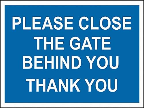Ufcell, por favor, feche o portão atrás de você, agradecimento, sinal de aviso signo 8x12 aviso sinal de segurança sinal de segurança