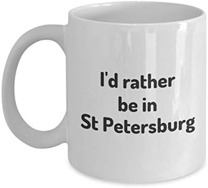 Prefiro estar em São Petersburgo Viagem de Viajante de Viagem de Viagem do Viajante Presente Russia Travel Mug Present