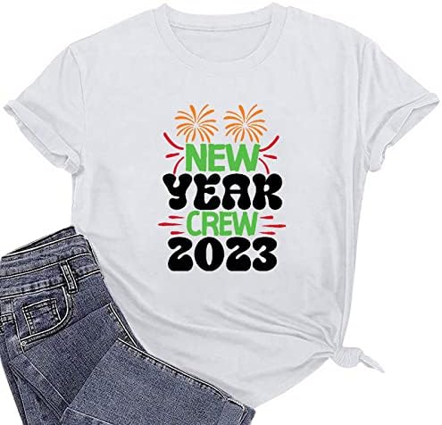 Feliz ano novo 2023 camisas para mulheres camisas de manga curta