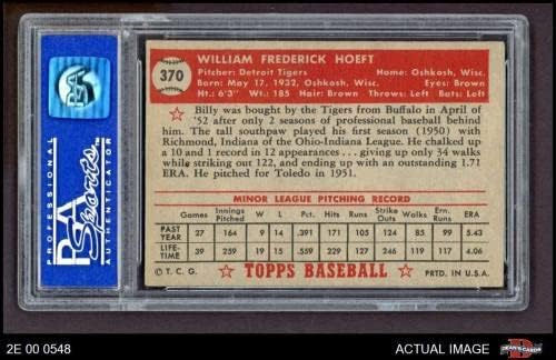 1952 TOPPS 370 Billy Hoeft Tigers PSA 5 - Ex 2E 00 0548 - Cartões de beisebol com lajes