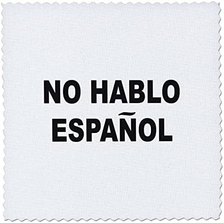 3drose puccigraphics - Latina - No Hablo Espanol - Quilt Squares