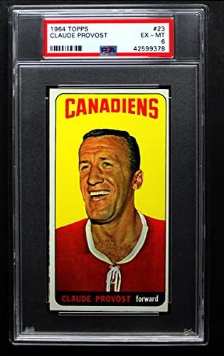 1964 Topps # 23 Claude Provost Montreal Canadiens PSA PSA 6.00 Canadiens
