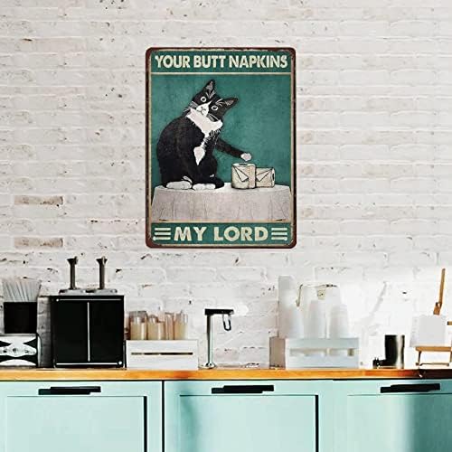 TIN SIGN Your Butt Gardens My Lord Cat Banheiro Decoração Home Gift For Cat Lover Your Butt Garden My Lady for Home