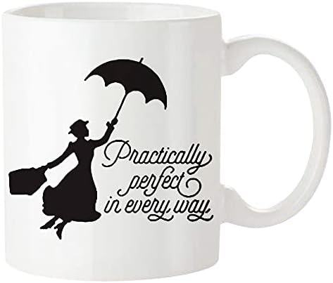 FoNhark - Mary Poppins caneca, praticamente perfeita em todos os sentidos, caneca/xícara de café de 11 onças