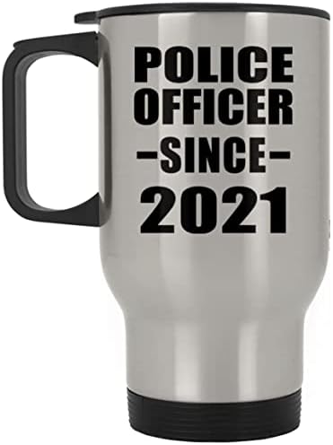 Designsify Police Officer Desde 2021, caneca de viagens de prata 14 oz de aço inoxidável em aço inoxidável, Presentes para aniversário