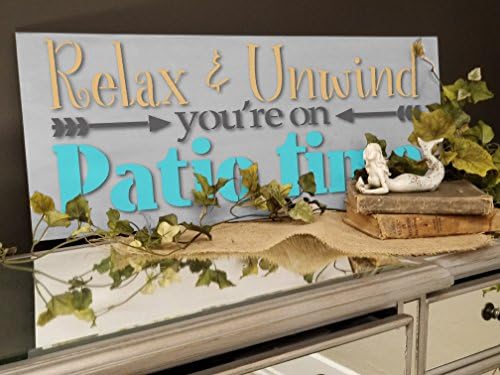 Relaxe e relaxe você está no estêncil de tempo do pátio por Studior12 | Modelo Mylar reutilizável | Use para pintar