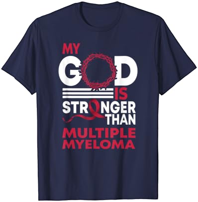 Fé meu Deus é mais forte que a camiseta de conscientização de mieloma múltiplo