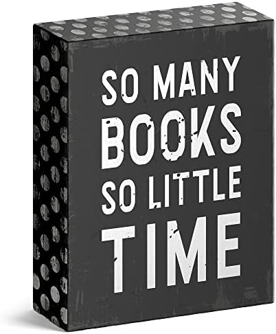 Barnyard projeta tantos livros tão pouco tempo 'placa de caixa de madeira, citação de leitura inspiradora moderna, decoração da casa de fazenda Country Home Art para quarto, sala de estar ou escritório, 4 x 5, preto/branco