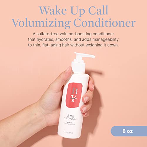 Melhor não mais jovem, acorde o condicionador volumizador - 8,4 fl. Oz. Condicionador de cabelo com ingredientes à base