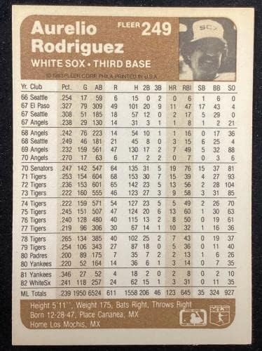 Aurelio Rodriguez assinou 1983 Fleer 249 Cartão de beisebol White Sox Autograf