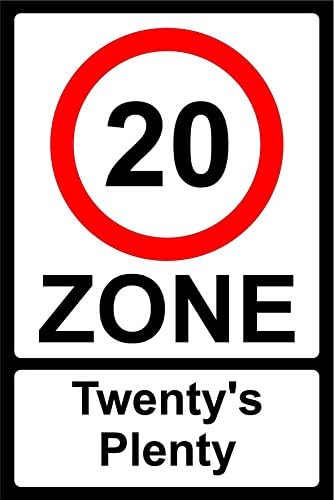 Zona de 20 mph Twentys Plenty Sign - Sign de alumínio de 3 mm 600 mm x 400mm