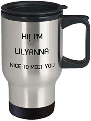 I'm Lilyanna Travel canem Nome exclusivo Tumbler Gift For Men Mulheres 14oz aço inoxidável