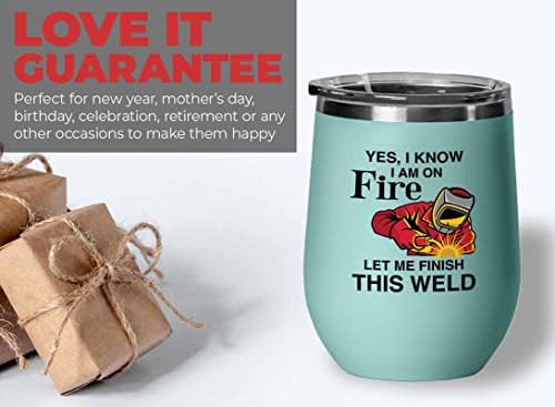 Welder Teal Edition Wine Tumbler 12oz - On Fire This Weld A - Soldando o engenheiro mecânico do trabalhador de metal