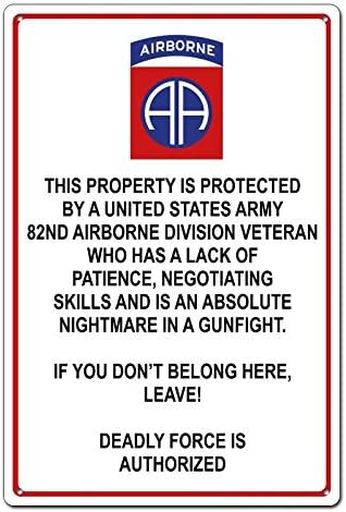 Propriedade protegida pelo 82º veterano aerotransportado do exército dos EUA SIPLAT SIGN METAL Decor de metal Sign parede Poster de parede Decoração de parede Placa Tin Sign de 7,8x11,8 polegadas