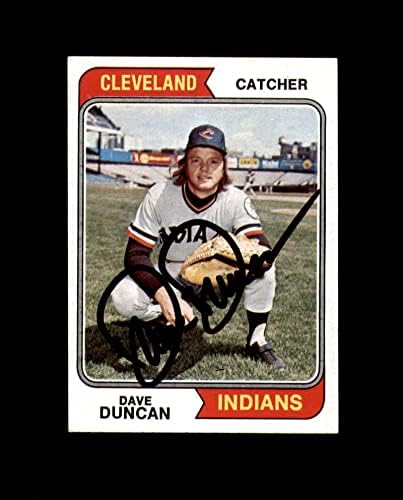 Dave Duncan assinado à mão de 1974 Topps Cleveland Indians Autograph