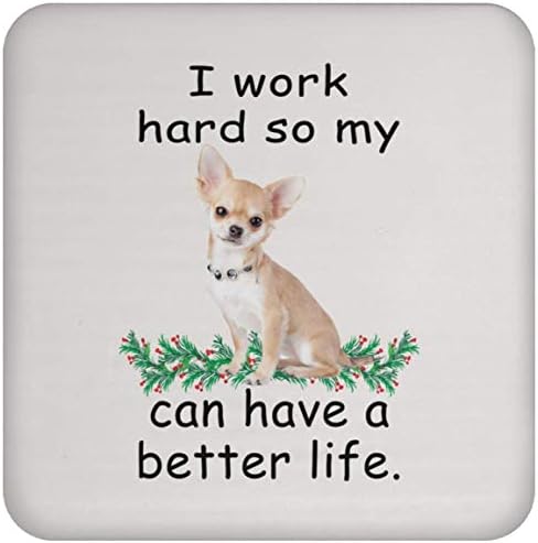 Dizer engraçado presentes Chihuahua Gold pode viver melhor para que meu cachorro possa ter uma vida melhor na montanha -russa de