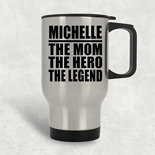 Projeta Michelle, a mãe, o herói, a lenda, a caneca de viagens de prata 14 oz de aço inoxidável, copo isolado, presentes para aniversário