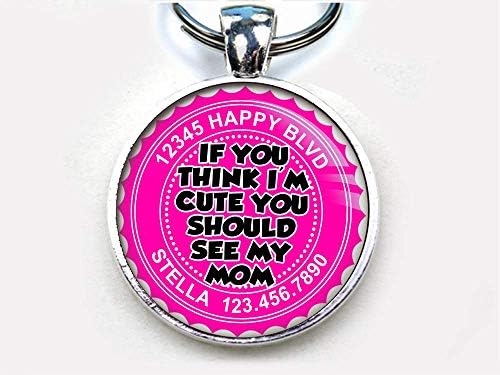 Id ID de animais de estimação Tag Dog Tag Cat Tag Humor engraçado Se você acha que sou fofo, você deve ver minha mãe SGL