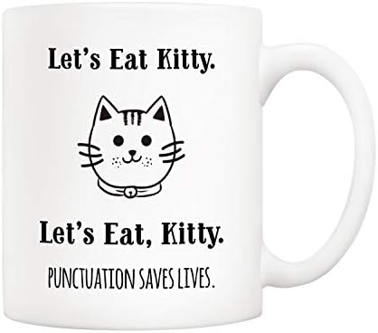 5AUP Presentes de Natal Caneca de café Gramática Engraçado, vamos comer gatinhos, vamos comer, Kitty. Pontuação salva vidas xícaras