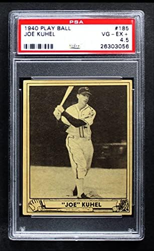 1940 Play Ball 185 Joe Kuhel Chicago White Sox PSA PSA 4.50 White Sox