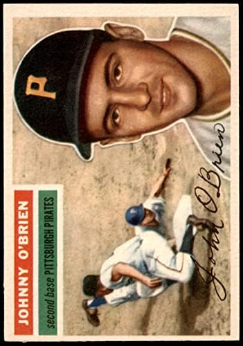 1956 Topps # 65 John O'Brien Pittsburgh Pirates Ex/Mt Pirates